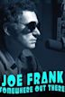 Joe Frank: Somewhere Out There