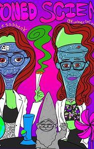 Stoned Science