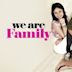 We Are Family (2010 film)