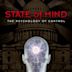 State of Mind: The Psychology of Control