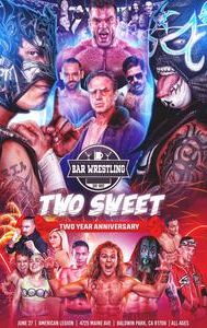 Bar Wrestling 38: Two Sweet