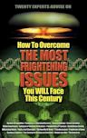 How To Overcome The Most Frightening Issues You Will Face This Century