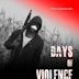 Days of Violence