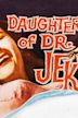 The Daughter of Dr. Jekyll