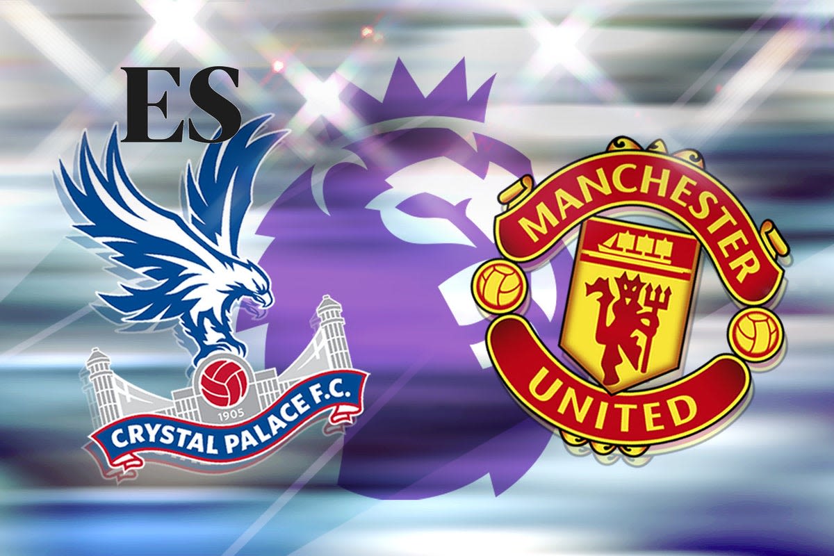 How to watch Crystal Palace vs Manchester United: TV channel and live stream for Premier League today