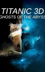 Ghosts of the Abyss