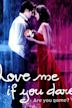 Love Me If You Dare (film)