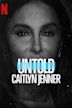 Untold: Caitlyn Jenner