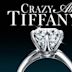 Crazy About Tiffany's