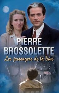 Pierre Brossolette ou les passagers de la lune