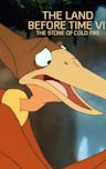 The Land Before Time VII: The Stone of Cold Fire