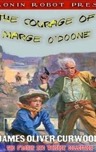 The Courage of Marge O'Doone