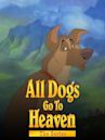 All Dogs Go to Heaven: The Series