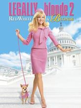 Legally Blonde 2: Red, White & Blonde