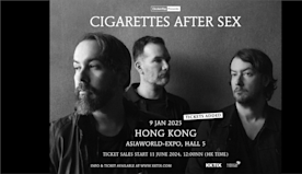 Cigarettes After Sex演唱會2025香港站（門...