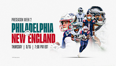 Eagles vs Patriots 2024 live stream: Time, TV schedule and how to watch online