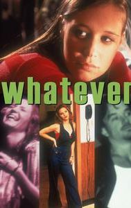 Whatever (1998 film)