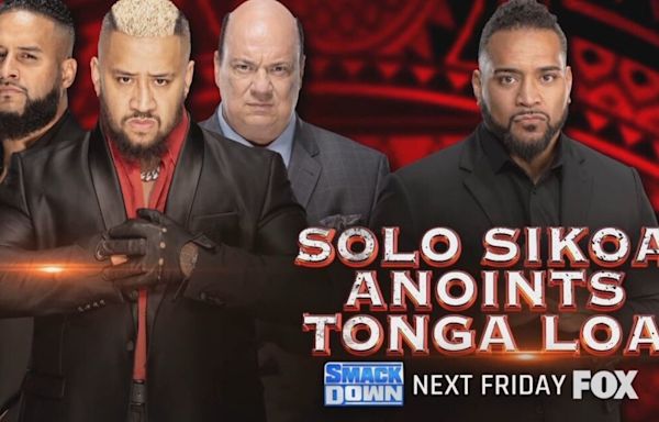 Solo Sikoa Anoints Tonga Loa, Jade Cargill vs. Indi Hartwell, More Set For 6/7 WWE SmackDown