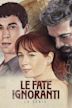 Le fate ignoranti: La serie