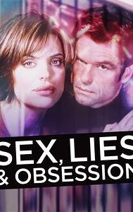 Sex, Lies & Obsession