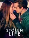 A Stolen Life