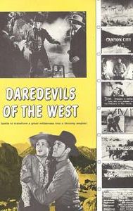 Daredevils of the West