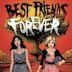 Best Friends Forever (film)