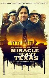 Miracle in East Texas