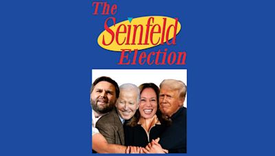 Opinion: Why This Campaign Is Shaping Up to Be the ‘Seinfeld Election’