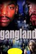 Gangland L.A.