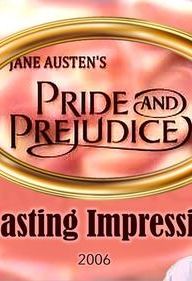 Pride and Prejudice: Lasting Impressions