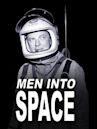 Men Into Space