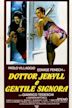 Al doctor Jekyll le gustan calientes