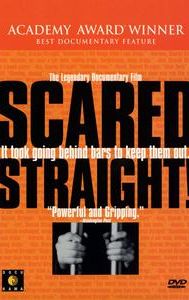 Scared Straight!