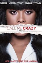 Call Me Crazy: A Five Film