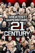 Greatest Superstars of the 21st Century