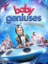 Baby Geniuses and the Space Baby