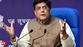 Piyush Goyal for collaboration in smooth supply of critical minerals, semicon, pharma, green energy - The Economic Times