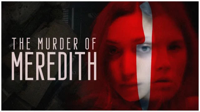 The Murder of Meredith Kercher Streaming: Watch & Streaming Online via Amazon Prime Video