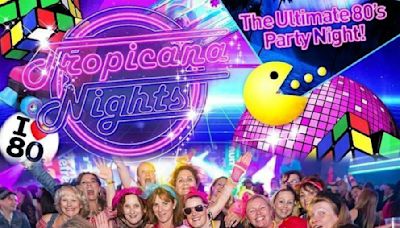 Tropicana Nights - The Ultimate 80s Party Night in Harlow at Harlow Rugby Club