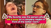 People Are Sharing The Most Bizarre Experiences They've Had At Work, And It's Completely Unhinged