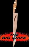 The Big Knife