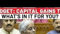 Budget 2024: Big Benefit On Capital Gains Tax? Watch FM Nirmala's Announcements | Modi Govt 3.0