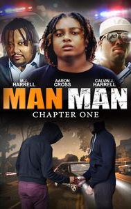 Man Man: Chapter One