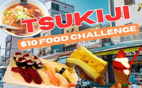 Tokyo $10 Food Challenge: 4 Tsukiji specialties brimming with Japanese culinary expertise