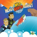 Wild Kratts Alaska: Hero's Journey