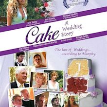 Cake: A Wedding Story - Alchetron, The Free Social Encyclopedia