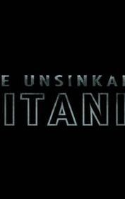 The Unsinkable Titanic