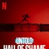 Untold: Hall of Shame