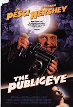 The Public Eye Movie Review & Film Summary (1992) | Roger Ebert